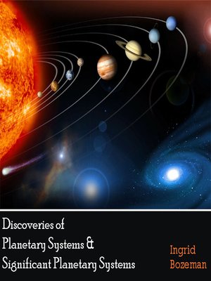 cover image of Discoveries of Planetary Systems and Significant Planetary Systems